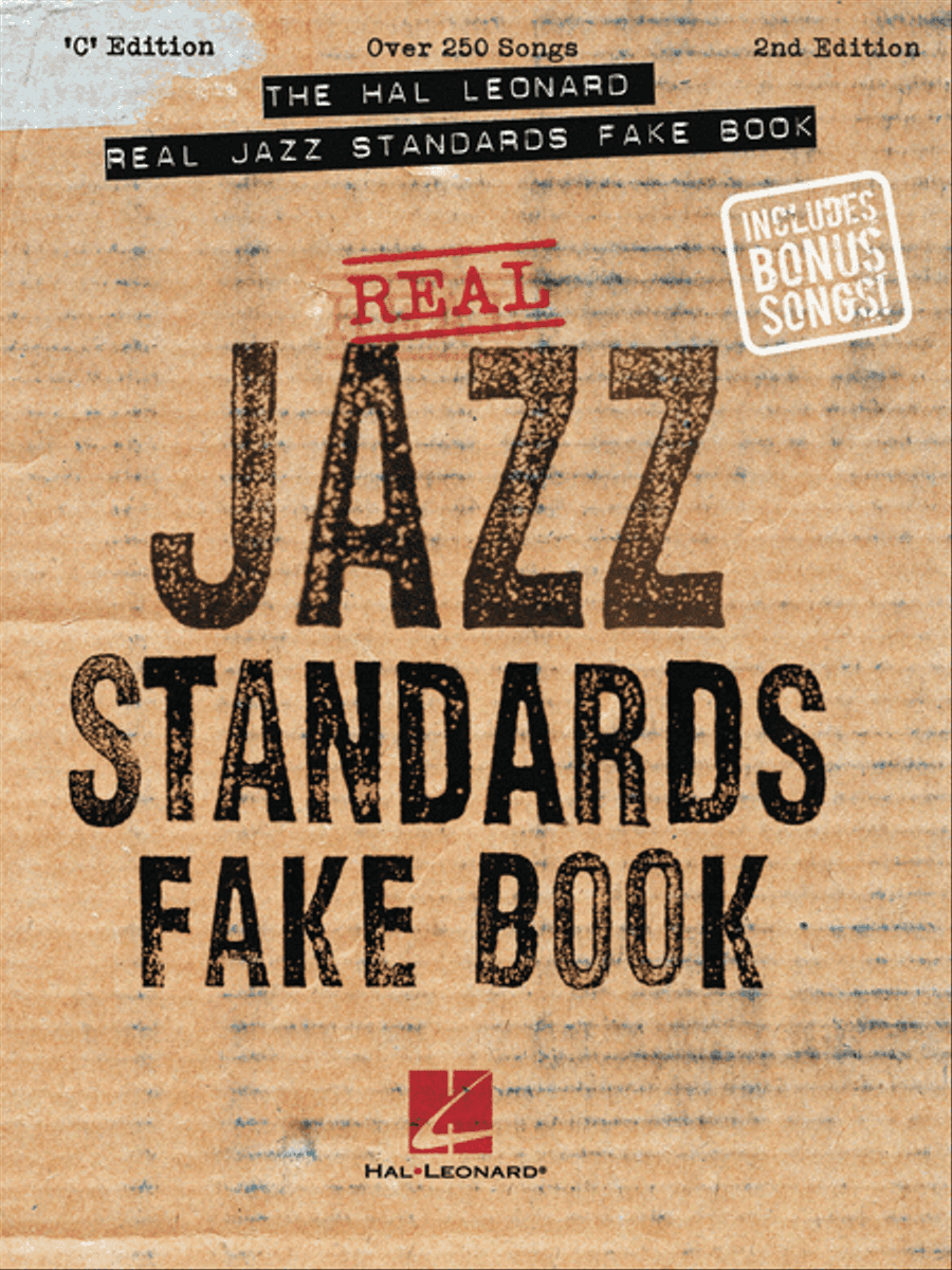 The Hal Leonard Real Jazz Standards Fake Book – 2nd Edition