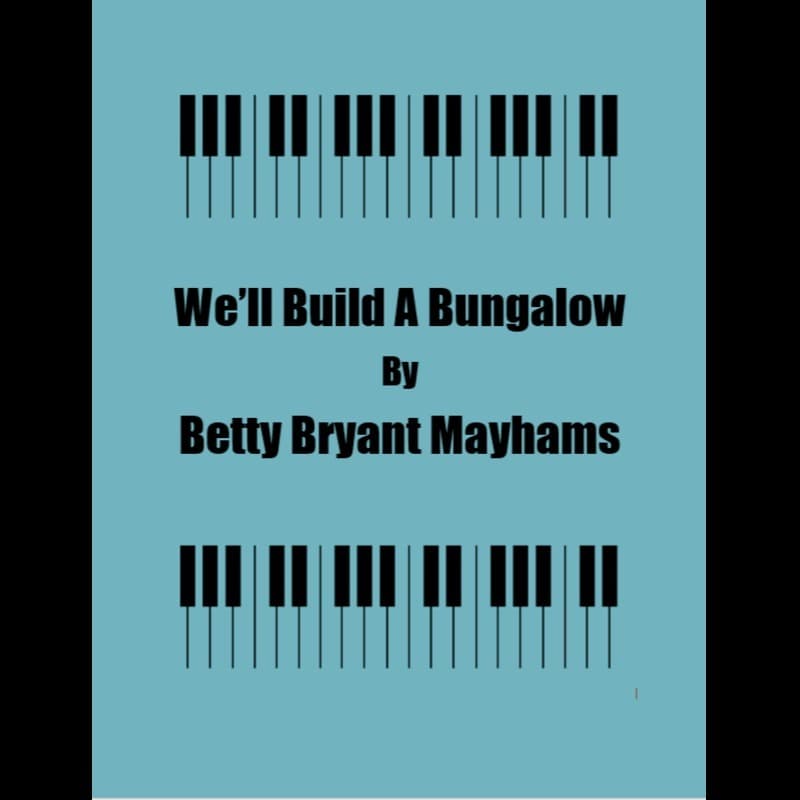 We'll Build A Bungalow (arr. George Kaplan)