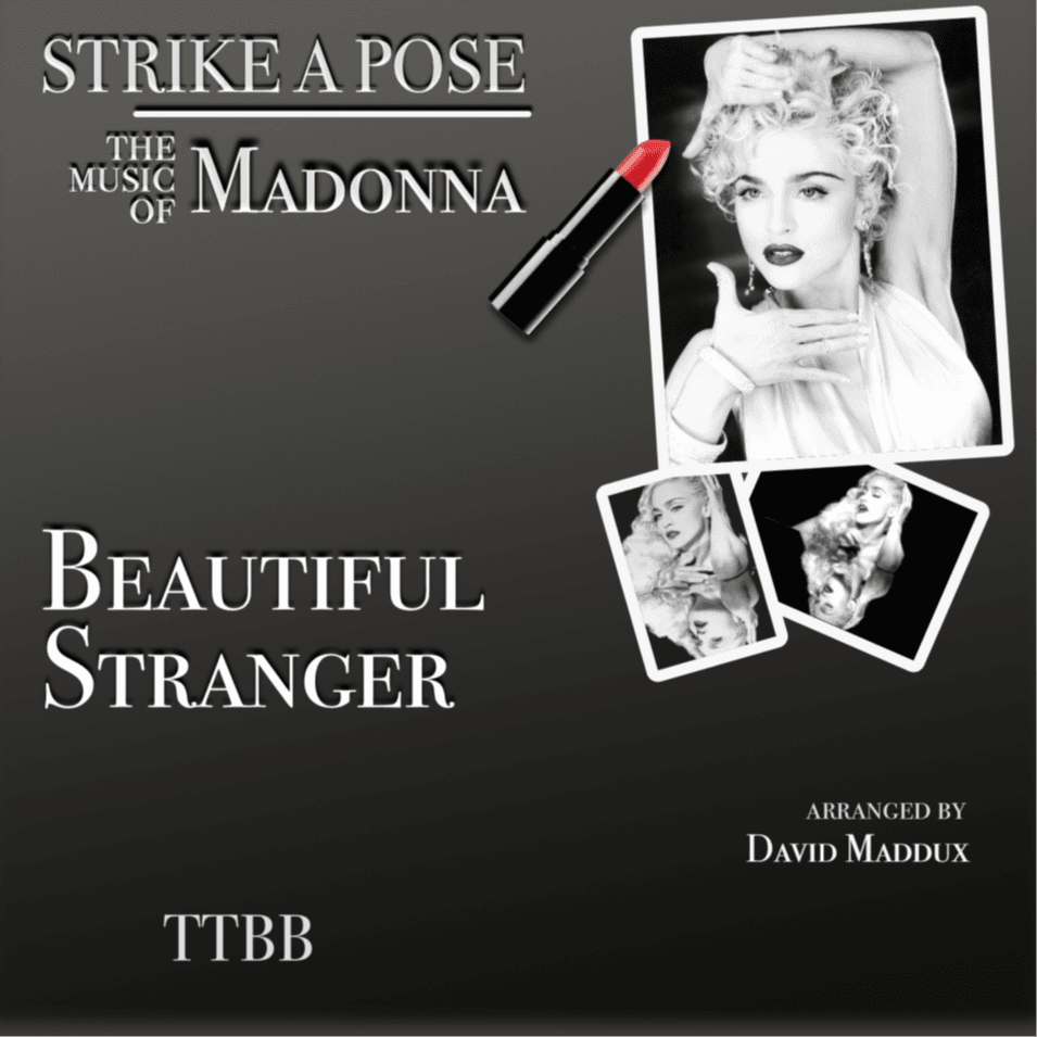 Beautiful Stranger (arr. David Maddux)