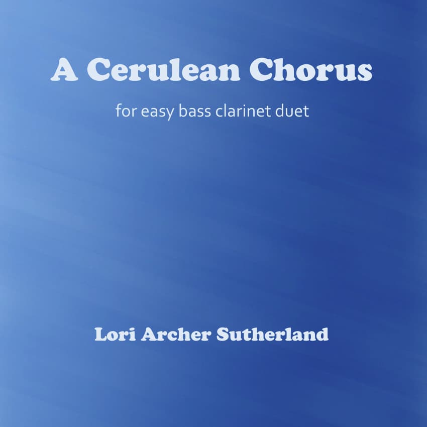 A Cerulean Chorus