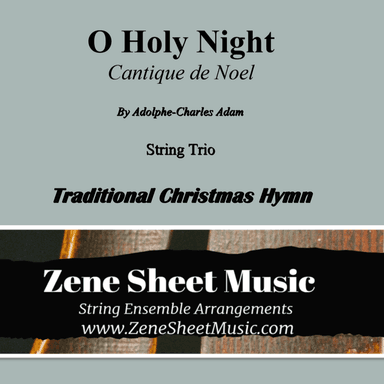 O Holy Night - String Trio (arr. Eve C. Mailly - Zene Strings)