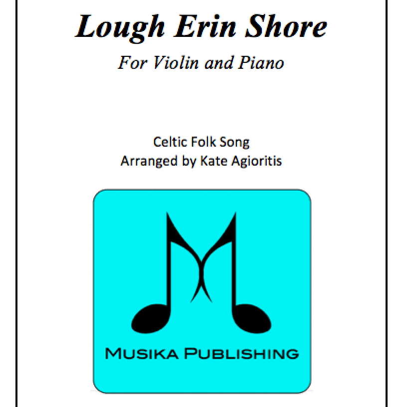 Lough Erin Shore - Violin and Piano (arr. Kate Agioritis)