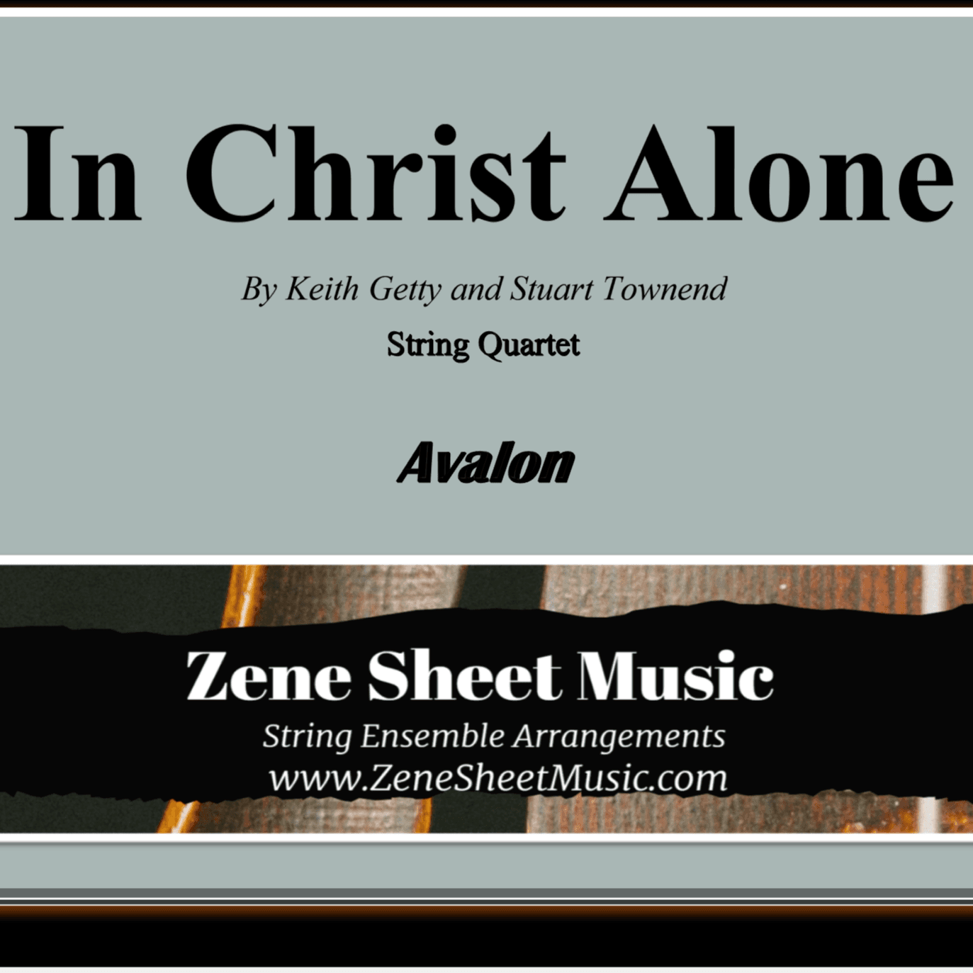 In Christ Alone (arr. Eve C. Mailly - Zene Strings)