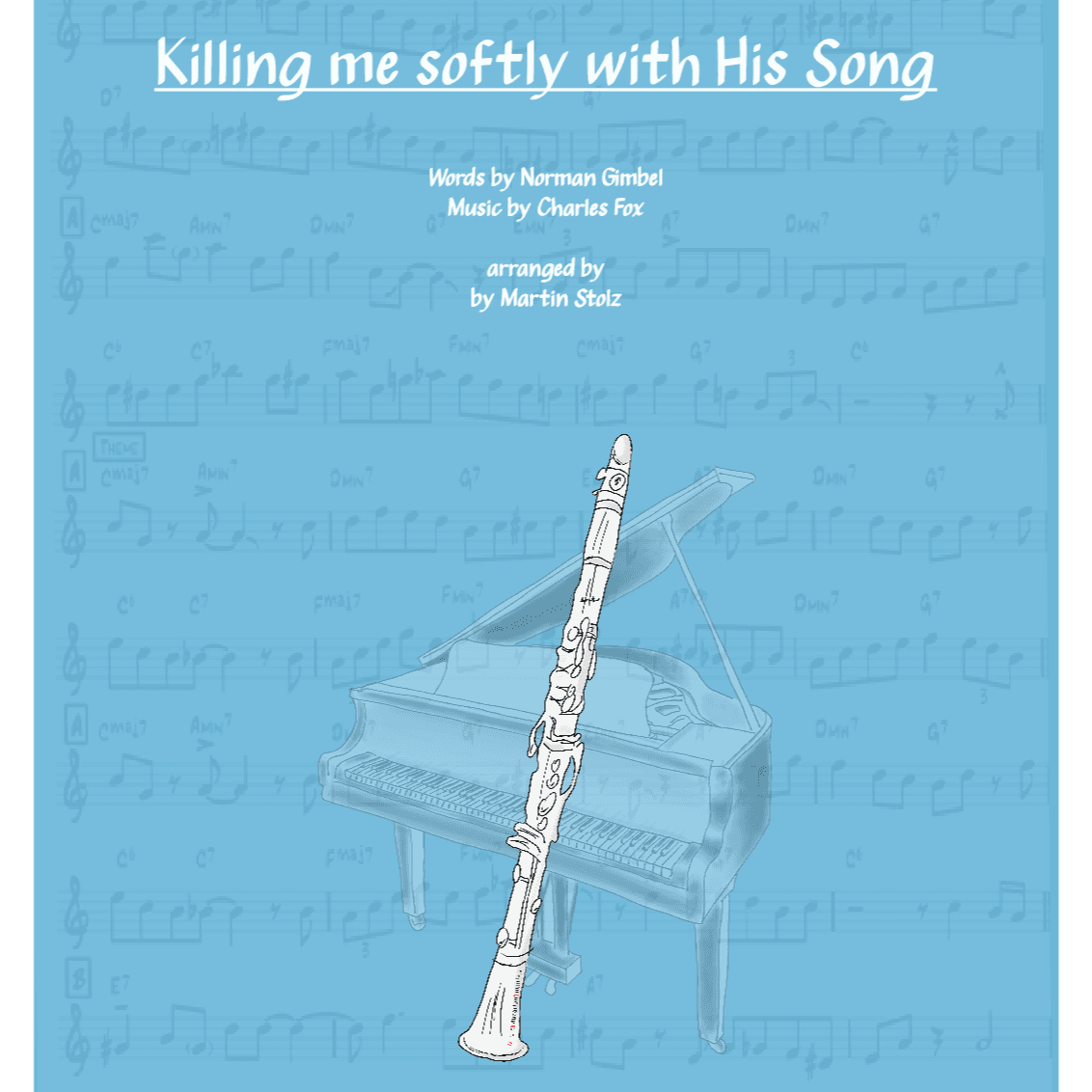 Killing Me Softly With His Song (arr. Martin Stolz)