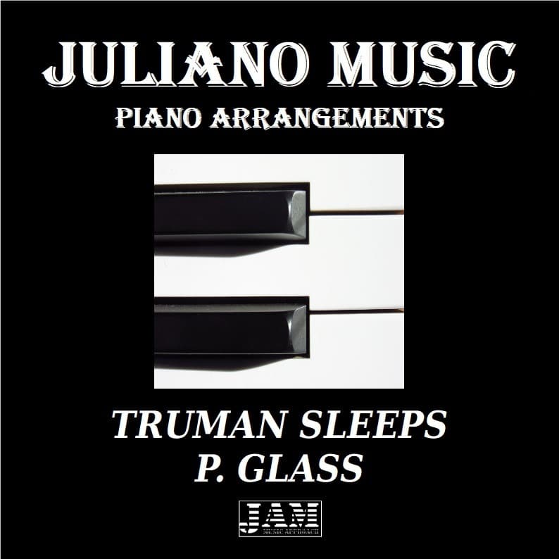 Truman Sleeps (arr. Juliano Music)