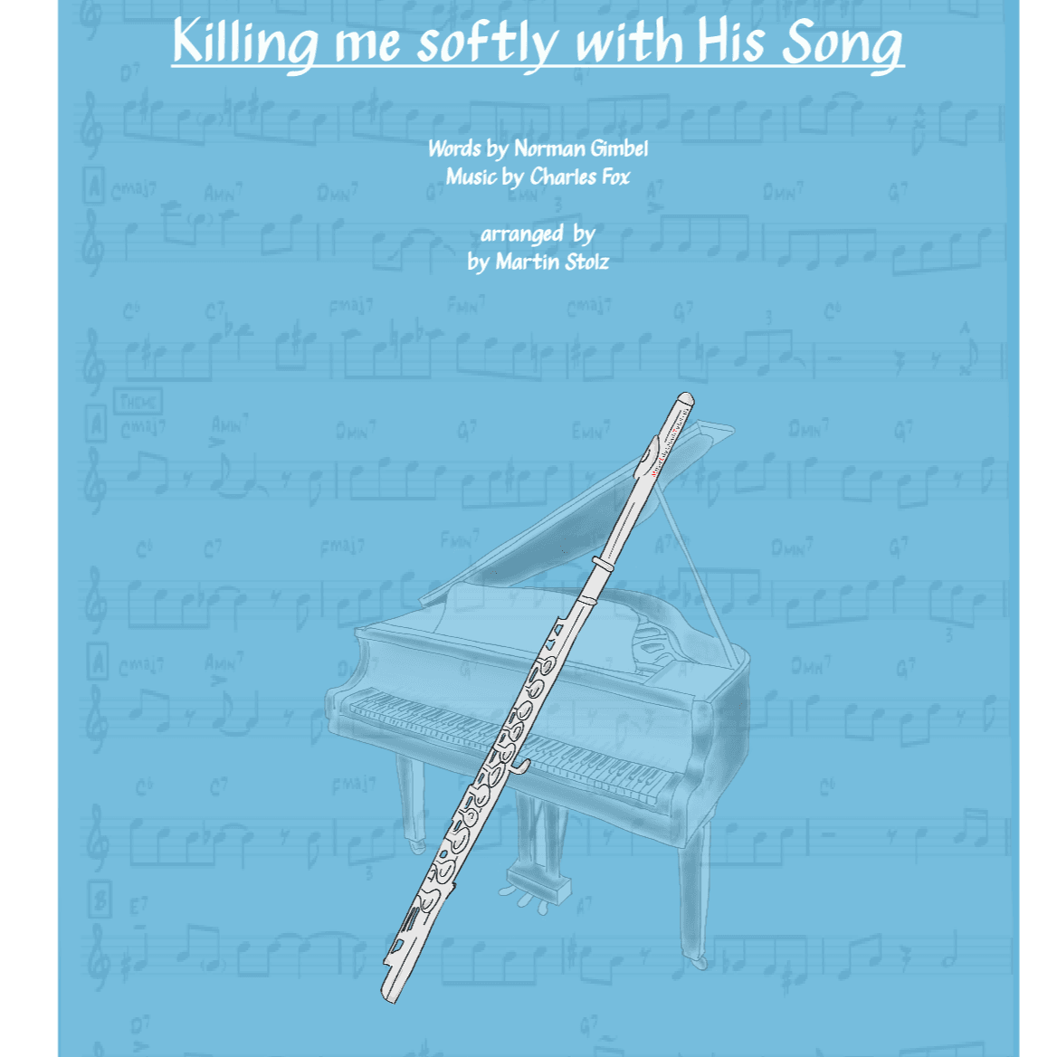 Killing Me Softly With His Song (arr. Martin Stolz)