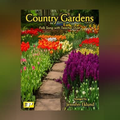 Country Gardens (Easy Piano with Duet) (arr. Jennifer Eklund)