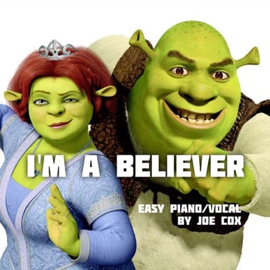 I'm A Believer (arr. Joe Cox)