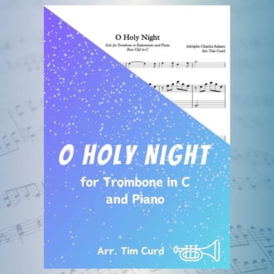 O Holy Night. For Solo Trombone/Euphonium in C (bass clef) and Piano (arr. Tim Curd)