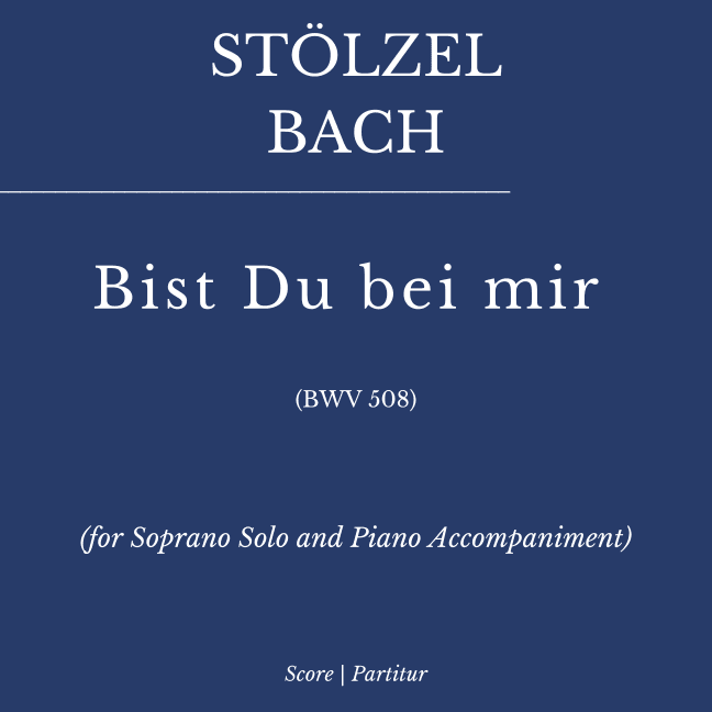 Bist Du bei mir (for Soprano Solo and Piano Accompaniment) (arr. Flavio Regis Cunha)