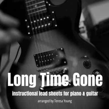 Long Time Gone (arr. Teresa Young)
