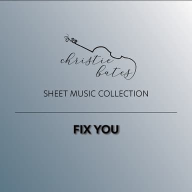 Fix You (arr. Christie Bates)