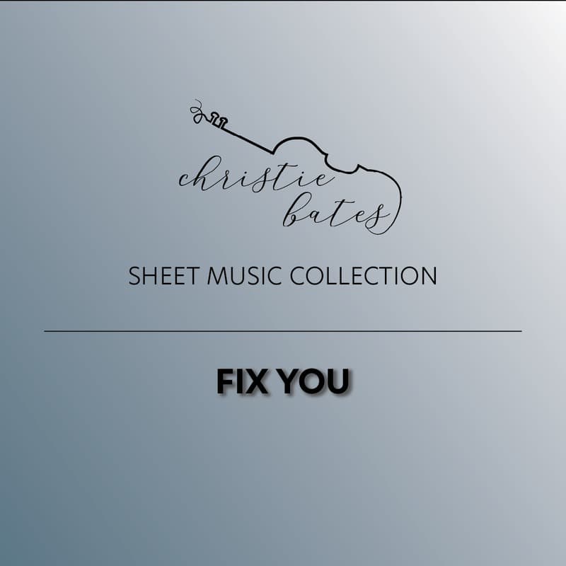 Fix You (arr. Christie Bates)
