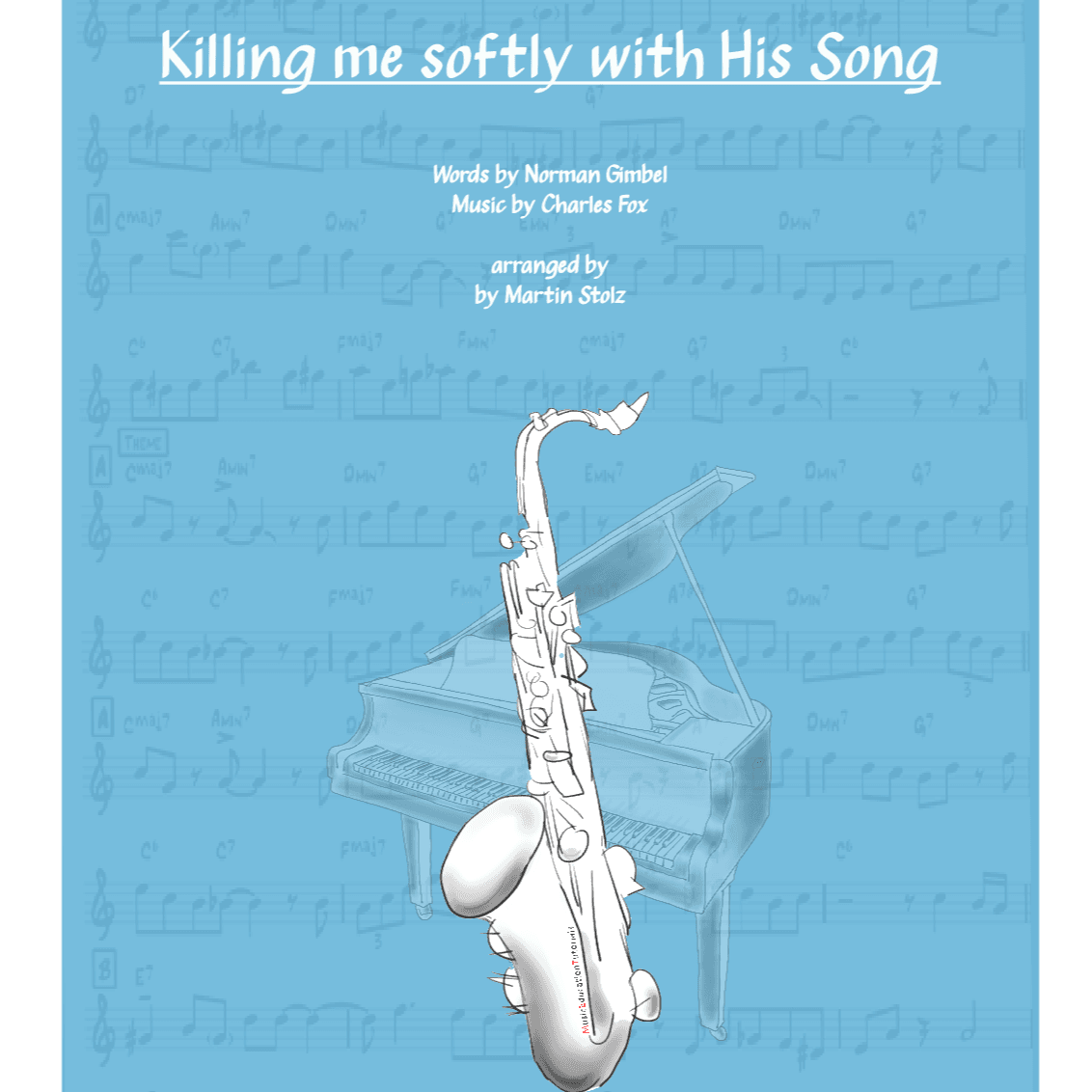 Killing Me Softly With His Song (arr. Martin Stolz)