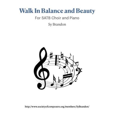 Walk In Balance and Beauty for SATB Choir and Piano