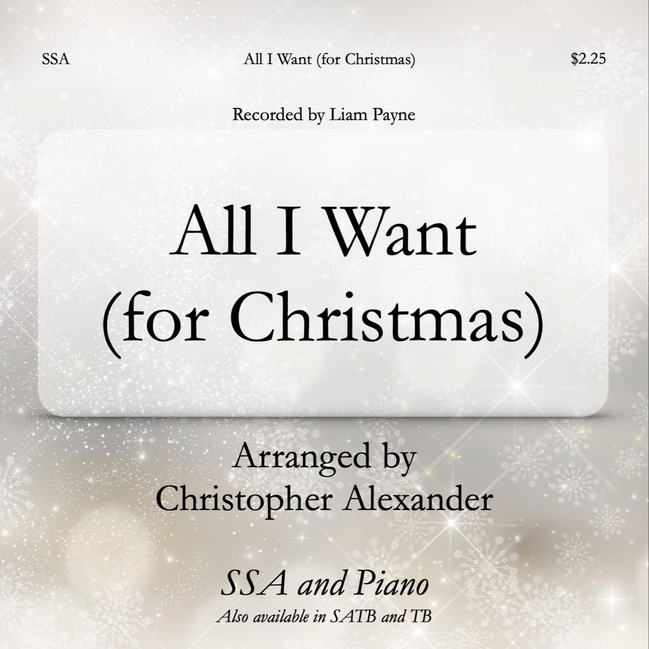 All I Want (for Christmas) (arr. Christopher Alexander)