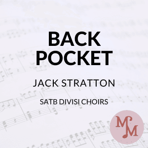 Back Pocket (arr. MaryAnne Muglia Smith)