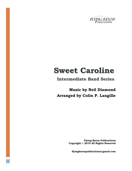 Sweet Caroline (arr. Colin P. Langille)