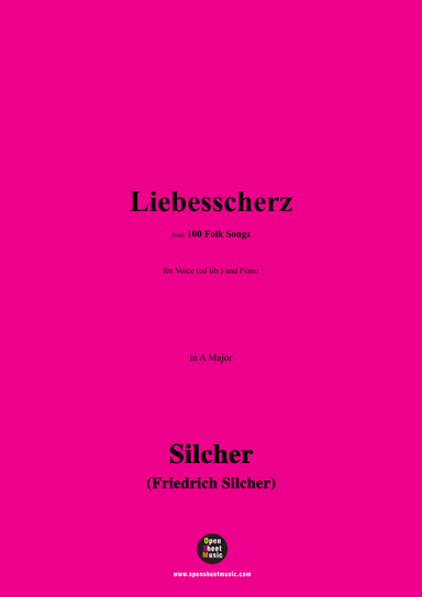 Silcher-Liebesscherz,for Voice(ad lib.) and Piano (arr. OSM Press)