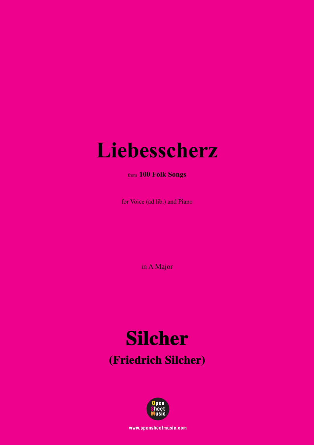 Silcher-Liebesscherz,for Voice(ad lib.) and Piano (arr. OSM Press)