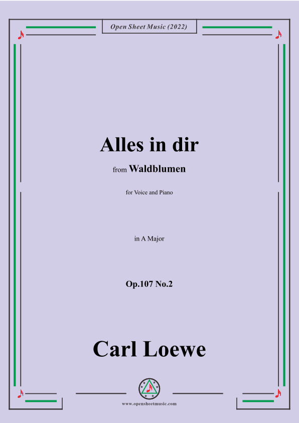 Loewe-Alles in dir,Op.107 No.2,in A Major (arr. OSM Press)
