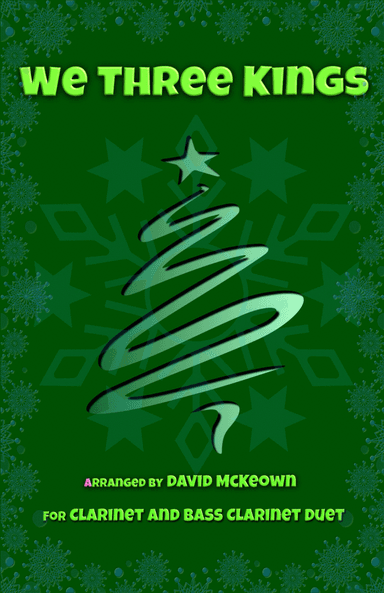 We Three Kings, Jazz style, for Clarinet and Bass Clarinet Duet (arr. David McKeown)