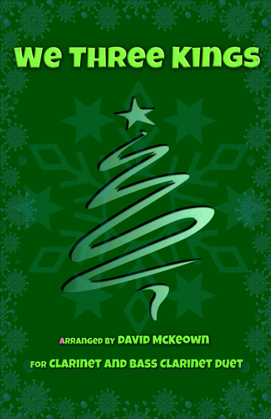 We Three Kings, Jazz style, for Clarinet and Bass Clarinet Duet (arr. David McKeown)