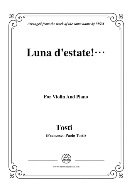 Tosti-Luna d'estate!, for Violin and Piano (arr. MSM)