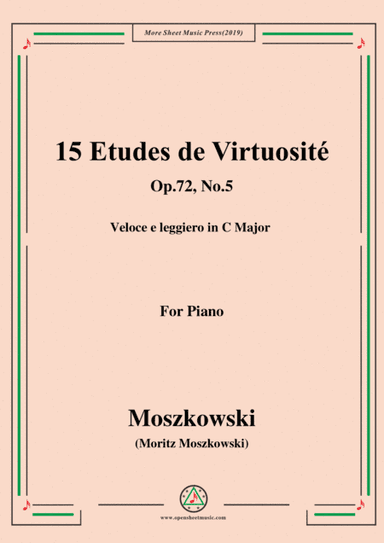 Moszkowski-15 Etudes de Virtuosité,Op.72,No.5,Veloce e leggiero in C Major (arr. MSM)