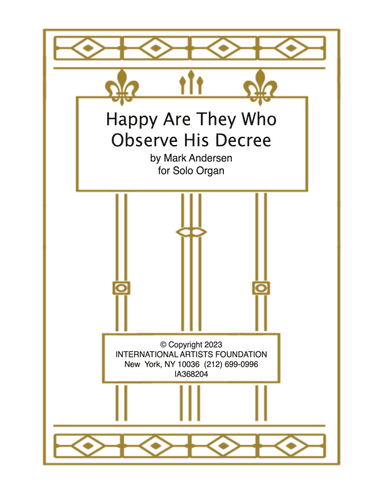 Fughetta For Manuals on Happy Are They Who Observe His Decree for organ by Mark Andersen