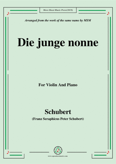 Schubert-Die junge nonne,for Violin and Piano (arr. MSM)