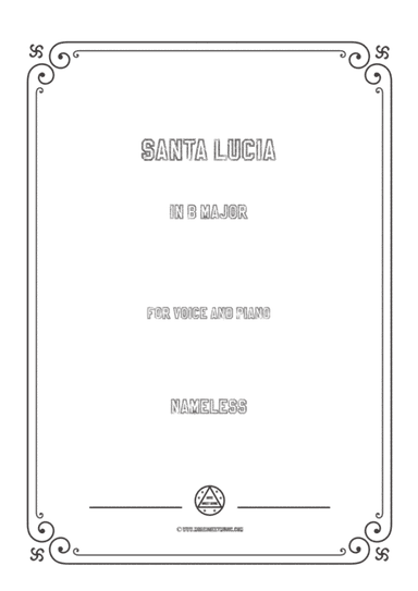 Nameless-Santa Lucia in B Major,for voice and piano (arr. MSM)