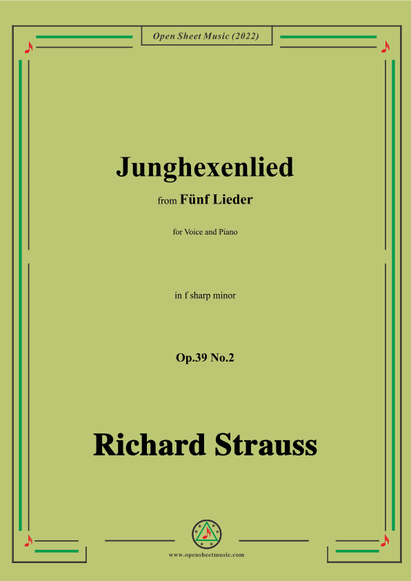 Richard Strauss-Junghexenlied,in f sharp minor,Op.39 No.2 (arr. OSM Press)