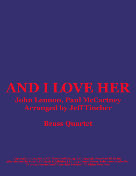 And I Love Her (arr. Jeff Tincher)