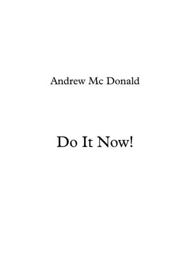 Do It Now!