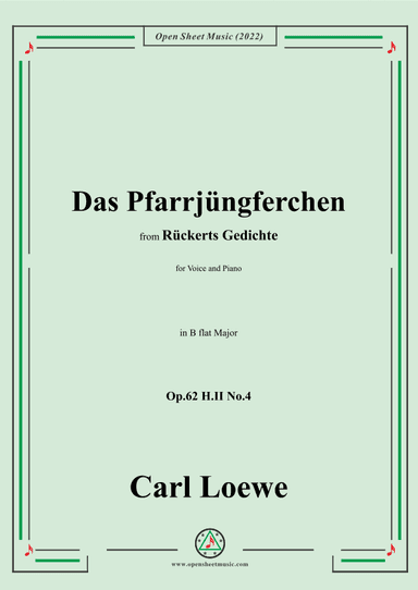 Loewe-Das Pfarrjüngferchen,Op.62 H.II No.4,in B flat Major (arr. OSM Press)