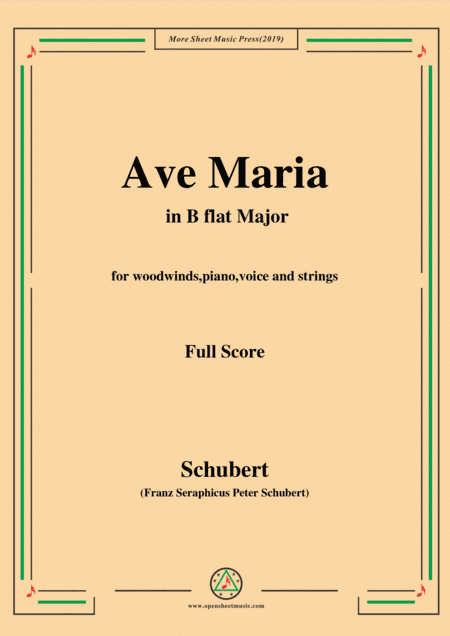 Schubert-Ave Maria in B flat Major,for woodwinds,piano,voice and strings (arr. MSM)
