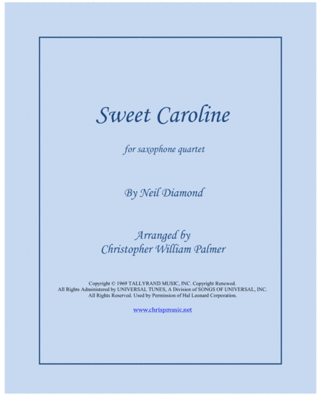 Sweet Caroline (arr. Christopher William Palmer)