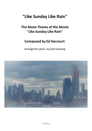 "Like Sunday, Like Rain" by Ed Harcourt, Soundtrack, Main Theme easy piano solo (arr. Leah Ginzburg)