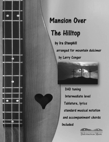 Mansion Over The Hilltop (arr. Larry Conger)
