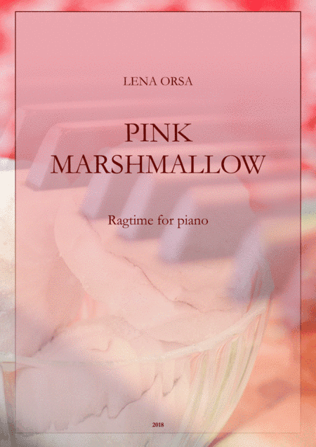 Pink Marshmallow Ragtime
