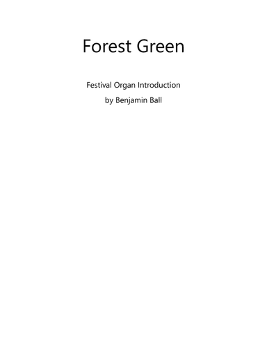 Forest Green (hymn introduction) (arr. Benjamin Ball)