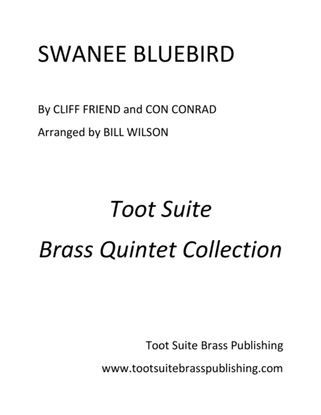 Swanee Bluebird (arr. Bill Wilson)