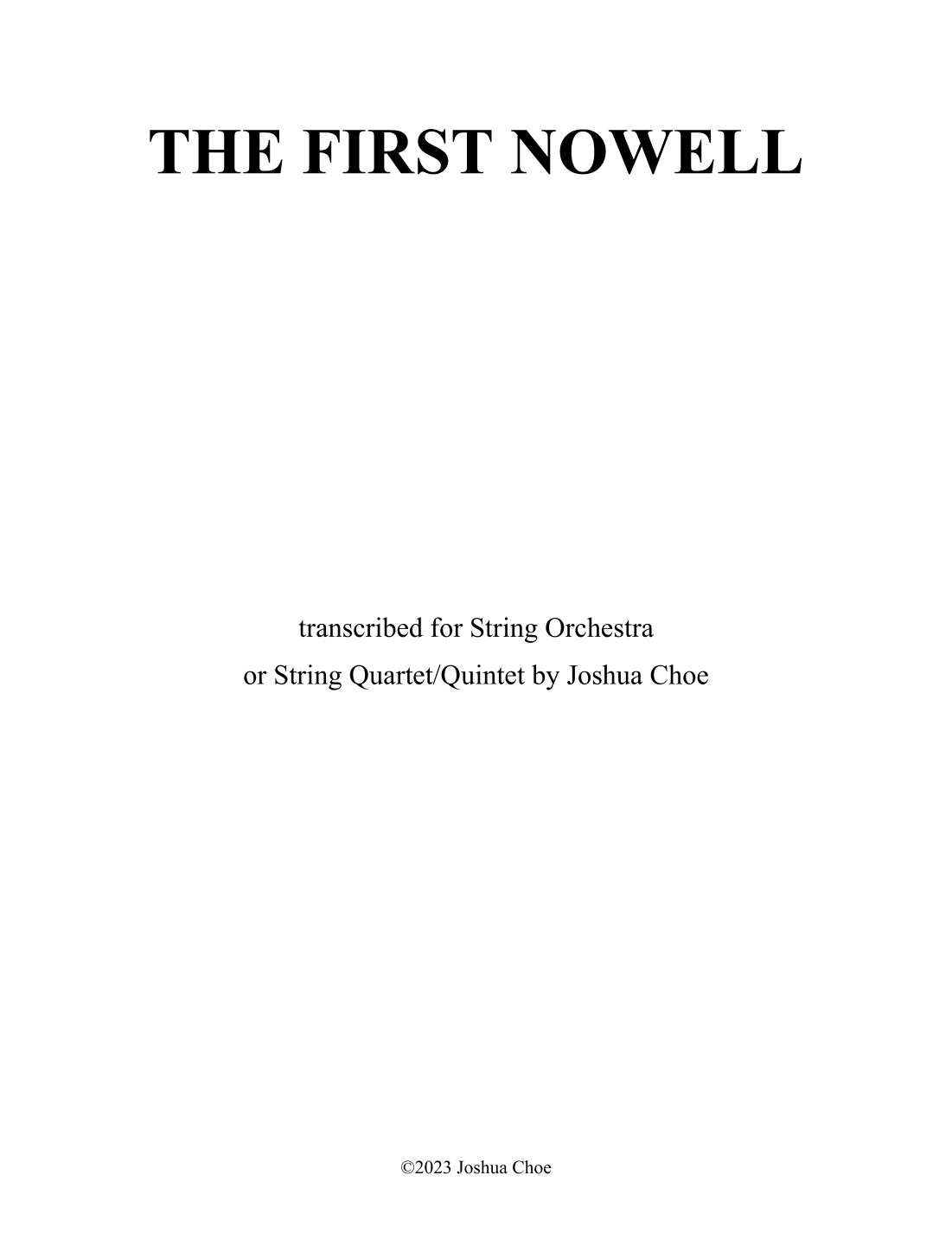The First Nowell (arr. Joshua Choe)