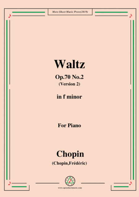 Chopin-Waltz Op.70 No.2(Version 2),in f minor,for Piano (arr. MSM)