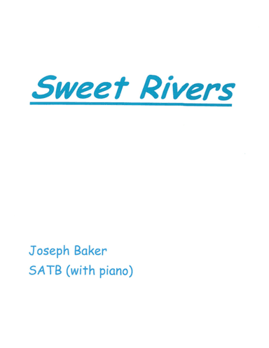 Sweet Rivers