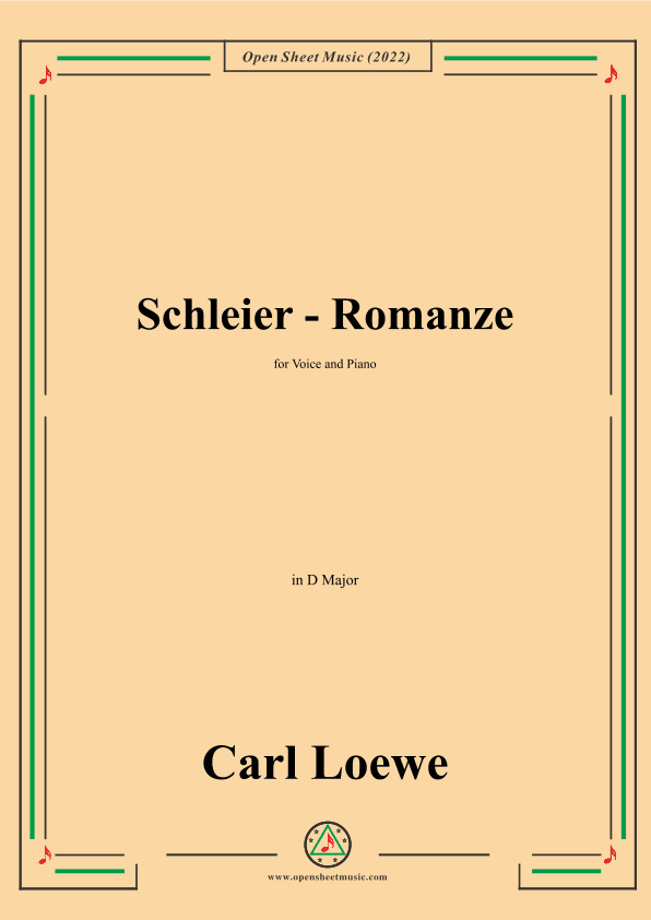 Loewe-Schleier-Romanze,in D Major,for Voice and Piano (arr. OSM Press)