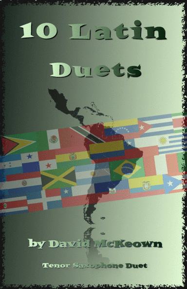10 Latin Duets, for Tenor Saxophone