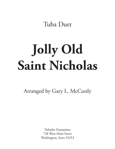 Jolly Ol Saint Nicholas Tuba Duet (arr. Gary McCurdy, The Tubador)