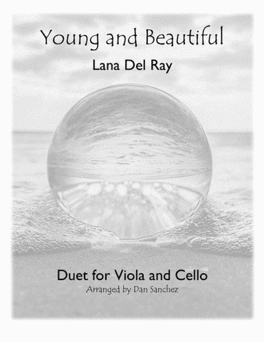 Young And Beautiful (arr. Dan Sanchez)
